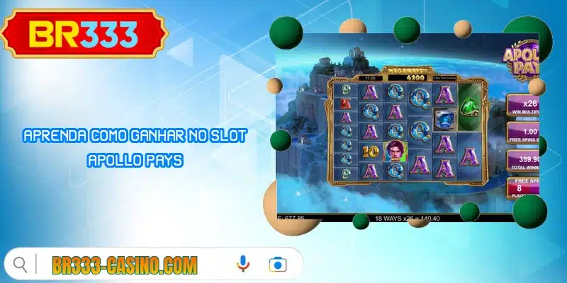 Aprenda como ganhar no slot Apollo Pays