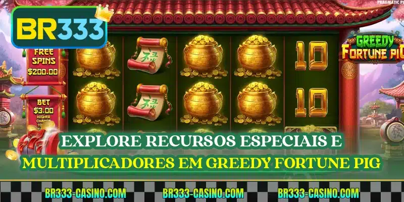 Explore recursos especiais e multiplicadores em Greedy Fortune Pig