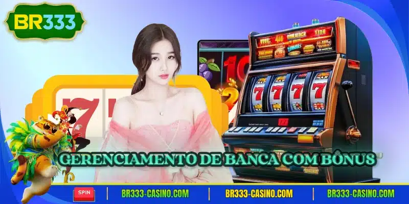 Gerenciamento de banca com bonus