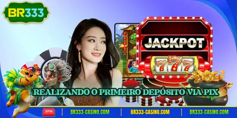 Realizando o primeiro depósito via pix