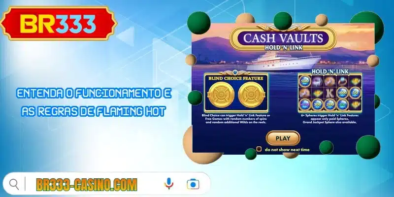 Entenda o funcionamento e as regras de Flaming Hot